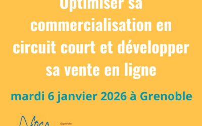 Formation optimiser sa vente en circuit court et développer la vente en ligne